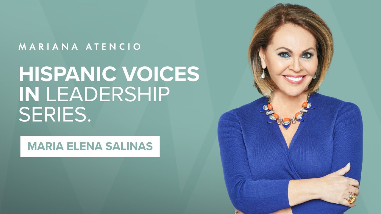 Maria Elena Salinas. Hispanic Voices in Leadership Series