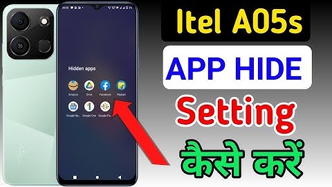 How to hide apps in Itel A05s/Itel A05s me app hide setting kaise kare/Itel A05s app hide free fire