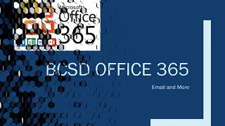Tech Byte - Office 365 Features and Use
