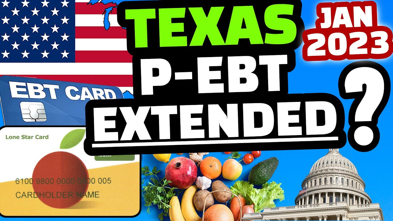 TEXAS SNAP BENEFITS, EBT, SNAP EMERGENCY ALLOTMENT, AND PEBT 3.0 RELOAD