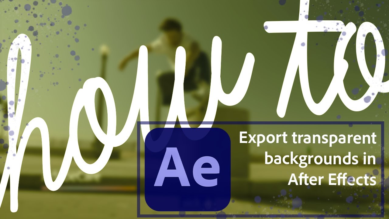 How to export transparent background in After Effects - YouTube