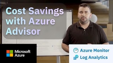 Log Analytics Cost Savings with Azure Advisor