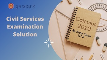 UPSC CSE Previous Year Questions Solution: Mathematics :: Calculus - 2020