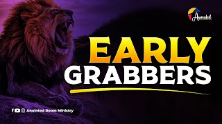 EARLY GRABBERS | CRAZY LOVERS OF JESUS | 24.09.2025