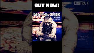 Kontra K feat. Ugly Kid Joe - Everything Is Changing Remix 2023 - JACK REMIX