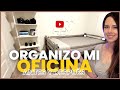 ORGANIZACIÓN DE MI OFICINA -ANTES Y DESPUÉS