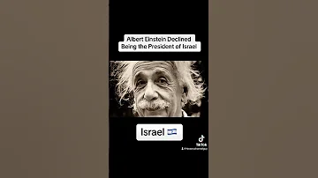 Albert Einstein Declined Being President of Israel #israel