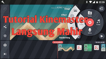 Tutorial Kinemaster Untuk Pemula | Langsung Mahir | part 1