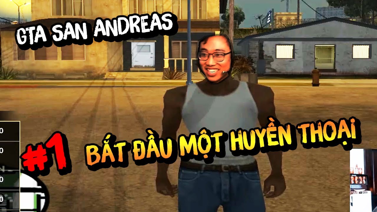 Lu Chơi Lại GTA San Andreas [Hoàng Luân]