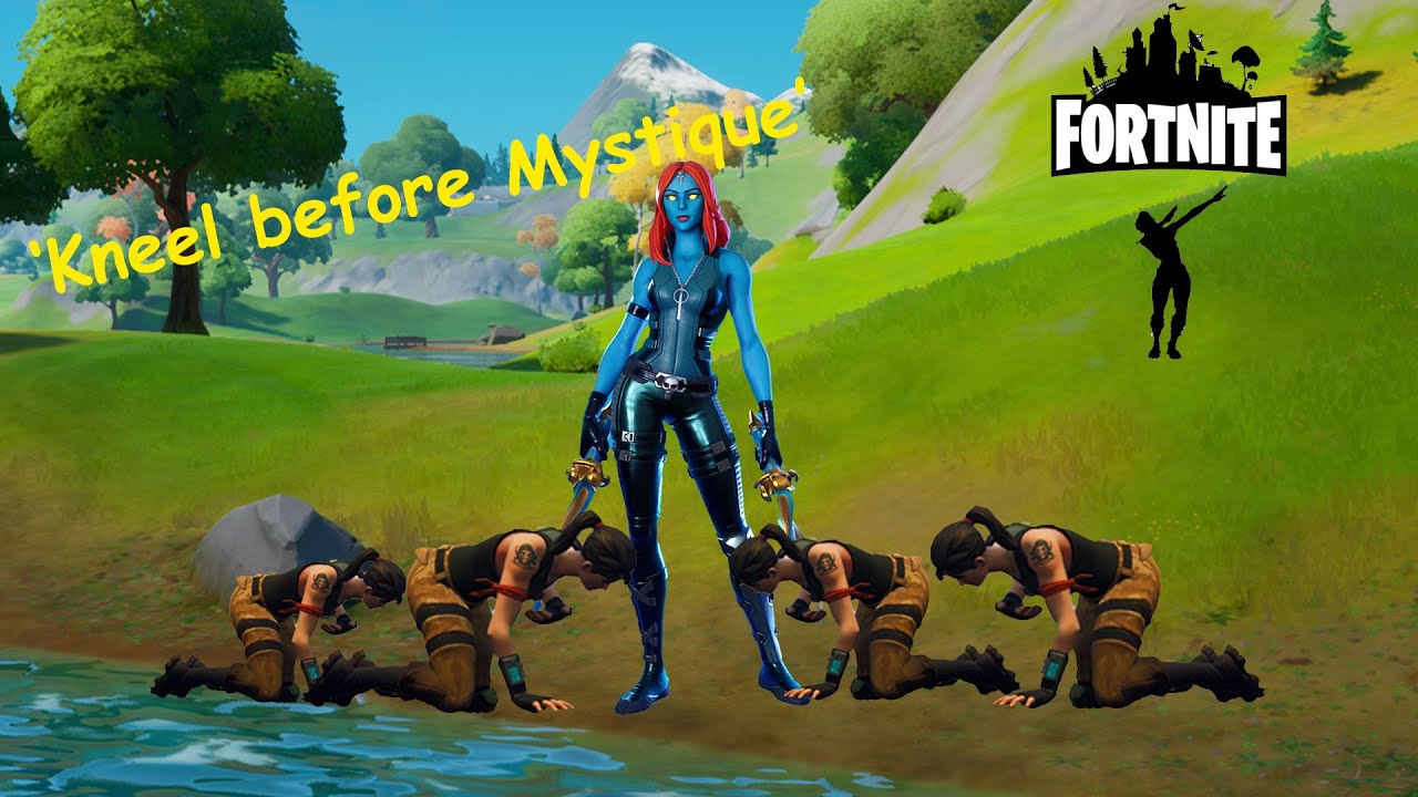 Kneel before Mystique Fortnite Kill Streak YouTube