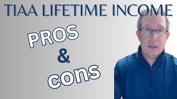 TIAA Traditional Lifetime Income Pros & Cons