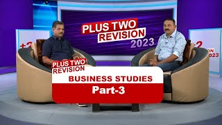 Plus two Business Studies | Revision 2023 | Kite Victers Ep - 03