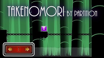 (2.2 GDPS) Takenomori by Partition // Geometry Dash 2.2
