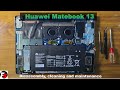 Disassembly, cleaning and maintenance of Huawei Matebook 13