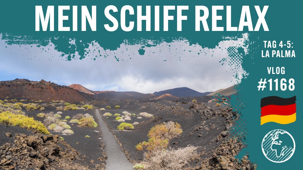 Mein Schiff Relax | Tag 4-5 | La Palma | TUI Cruises | Vlog 1168