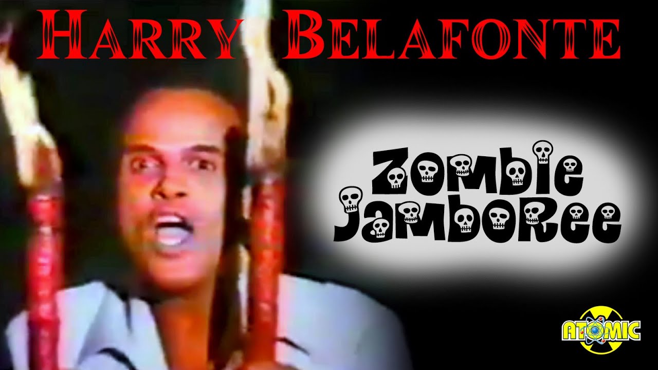 Harry Belafonte Zombie Jamboree (Music Video) YouTube