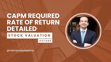 CAPM Required Rate of Return Calculations Detailed