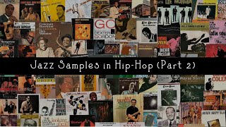 Jazz Samples in Hip-Hop (Part 2)