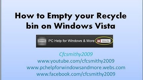 How to Empty your Recycle Bin on Windows Vista
