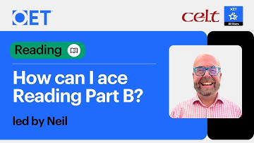 Class with CELT: OET Reading- How Can I Ace Reading Part B?
