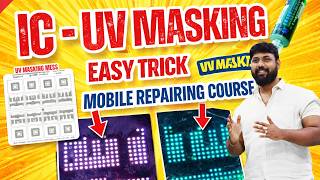 Ic-Uv Masking Easy Trick Step-By-Step Mobile Repairing Smart Mobile Training