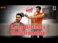 SIT | LONG DISTANCE RELATIONSHIP | Pyar Ka Punch | S2E12 | Pracheen Chauhan