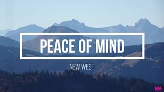 Video thumbnail of "New West - Peace of mind (Lyrics)"