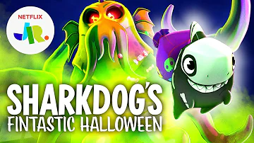 Sharkdog's Fintastic Halloween FULL HALLOWEEN SPECIAL 🍬 Netflix Jr