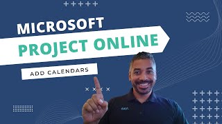 Microsoft Project Online: Adding Work Calendars