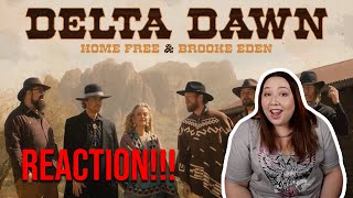 Reacting to Home Free & Brooke Eden 'Delta Dawn' #homefree #homefreereaction