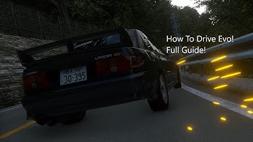 How To Drive Faster With Evo. - Initial Unity - Car Guide Pt.1