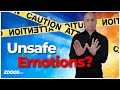 Are Some Emotions Unsafe To Feel? [CLIP]