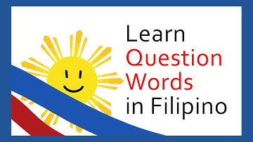 Ep9 Learn to speak question words in Filipino @araw2fil ArawArawFilipino