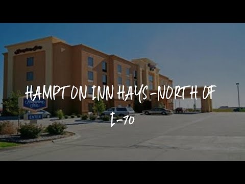 Hampton Inn Hays-North of I-70 Review - Hays , United States of America