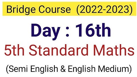 Day 16 | bridge course 5th Standard Maths | Semi English Medium | setu abhyas 5th maths