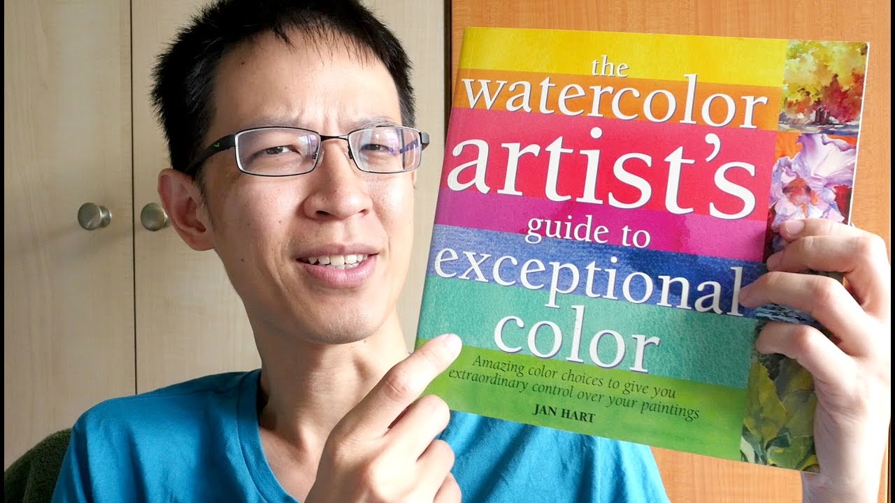 Book Review: Watercolor Artist's Guide to Exceptional Color - YouTube