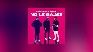 Download Lagu No Le Bajes - El Coyote, Farruko, Tito el Bambino (Audio Oficial) Terbaru Download Lagu No Le Bajes - El Coyote, Farruko, Tito el Bambino (Audio Oficial) Terbaru