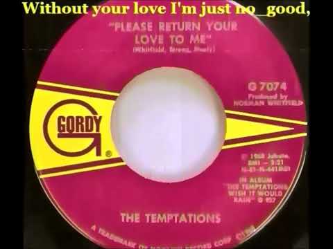 THE TEMPTATIONS: "PLEASE RETURN YOUR LOVE TO ME" [Lyrics Included]. 7-16-1968. (REGULAR VERSION) HD.