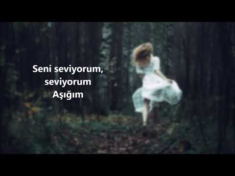 [Türkçe Çeviri] Eurielle - Je t'Adore