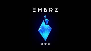 EMBRZ - Breathe (Cover Art)