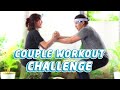 COUPLE WORKOUT CHALLENGE with @Erich Gonzales | Enchong Dee