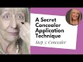 Makeup After 60 | Step 3: Concealer - The Magic of Concealer and a Secret Application Technique