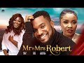 Mr  mrs robert kunle remi inem king blessing nze nigerian movies 2024 latest full movies