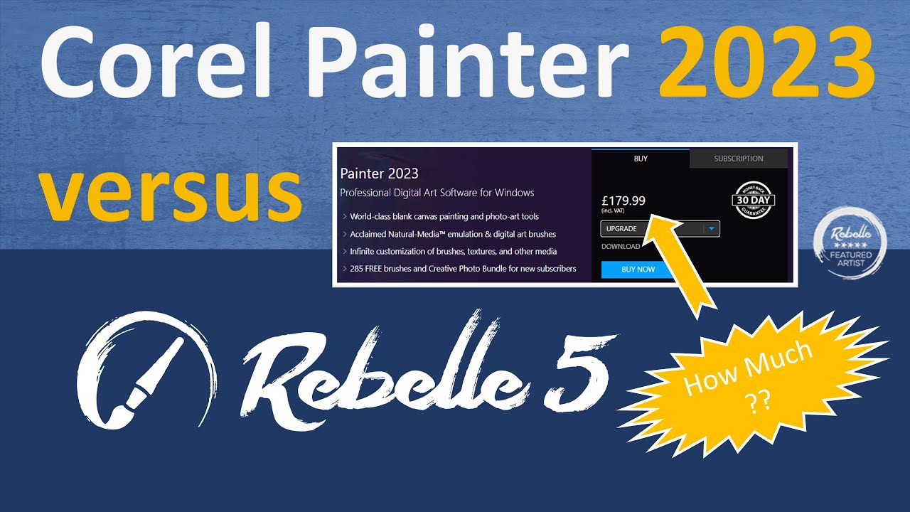 Corel Painter 2023 versus Rebelle 5 - A traditional Artists perspective (Fixed Audio)