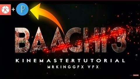 BAAGHI 3 movie trailer in kinemaster | free intro tutorial | pixellab+kinemaster |RC Gamer ||