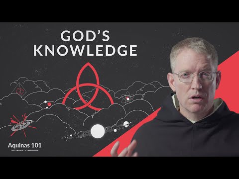 God's Knowledge w/ Fr. James Brent, O.P. (Aquinas 101)