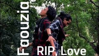 Download Mp3 Faouzia RIP Love