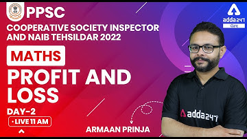 PPSC Cooperative Inspector, Naib Tehsildar 2022 | PPSC Maths | Profit And Loss #2