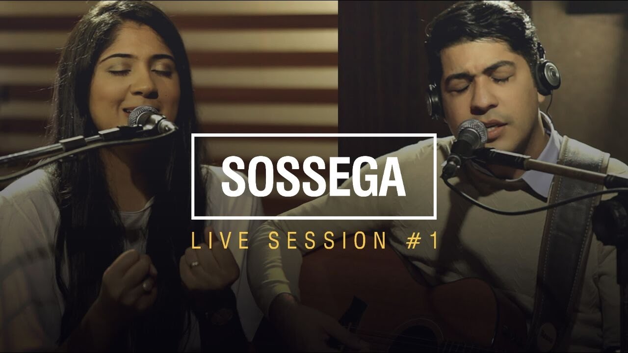 Cano e Louvor   Sossega   Live Session  1
