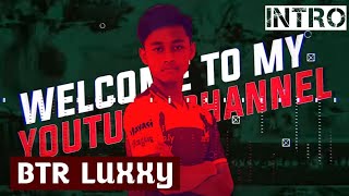 INTRO BTR LUXXY - MUSIC TITLE